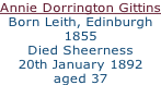 Annie Dorrington Gittins Born Leith, Edinburgh 1855  Died Sheerness  20th January 1892  aged 37